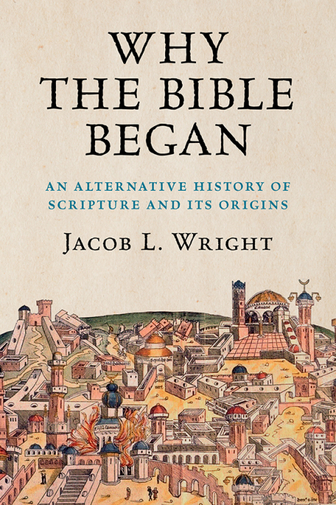 Why the Bible Began 