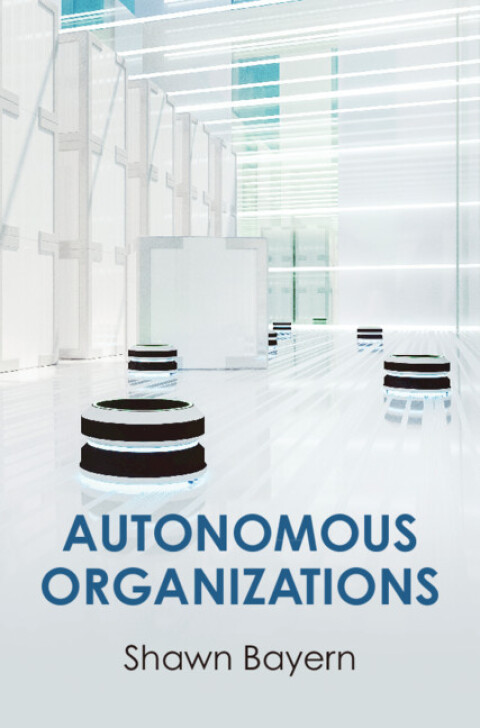 Cover image for book Autonomous Organizations