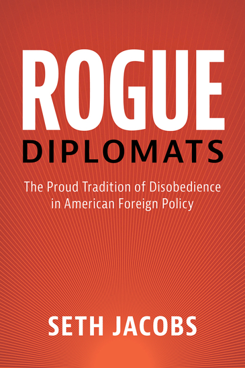 Cover image for book Rogue Diplomats