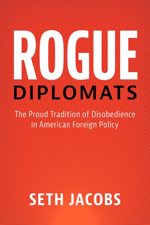 Cover image for book Rogue Diplomats