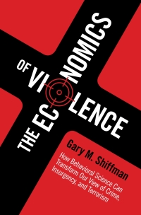 Cover image: The Economics of Violence 9781107092464