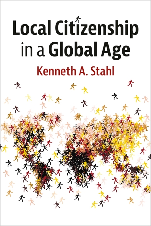 Cover image for book Local Citizenship in a Global Age