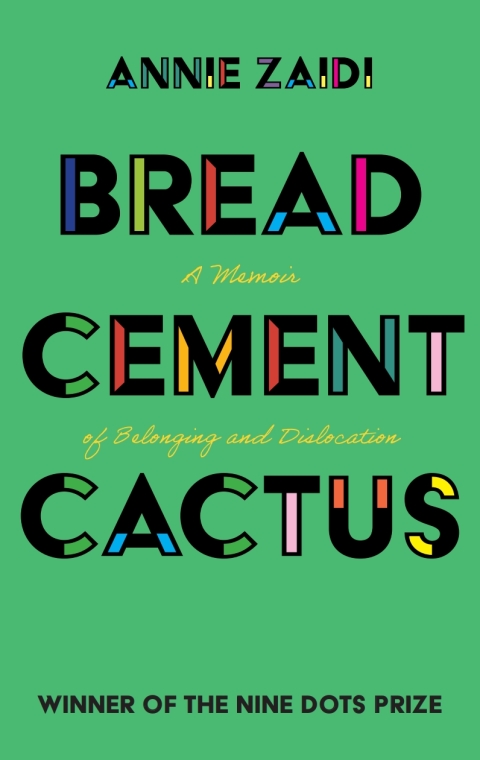 Cover image for book Bread, Cement, Cactus