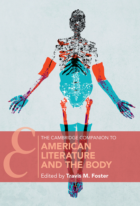 Cover image for book The Cambridge Companion to American Literature and the Body