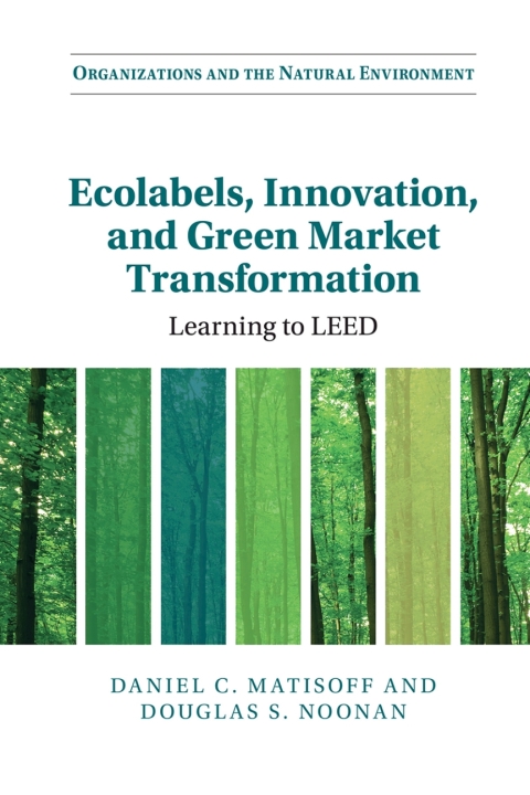 Cover image for book Ecolabels, Innovation, and Green Market Transformation