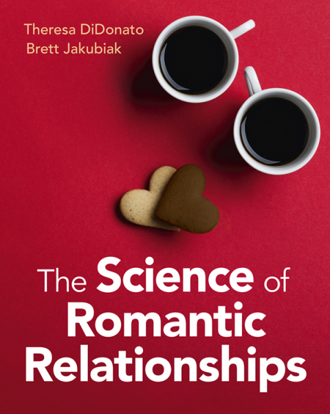 Cover image for book The Science of Romantic Relationships