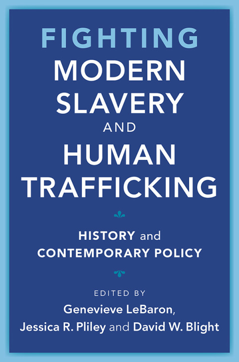 Cover image for book Fighting Modern Slavery and Human Trafficking