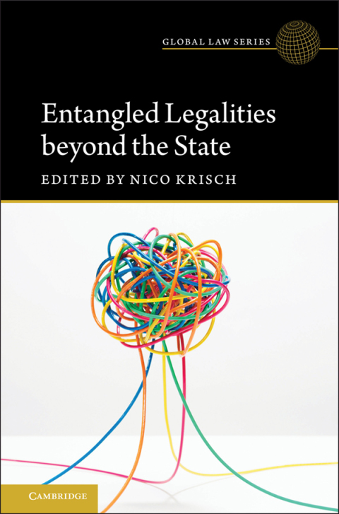 Cover image for book Entangled Legalities Beyond the State