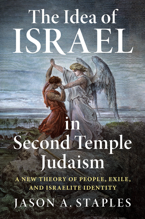 Cover image for book The Idea of Israel in Second Temple Judaism
