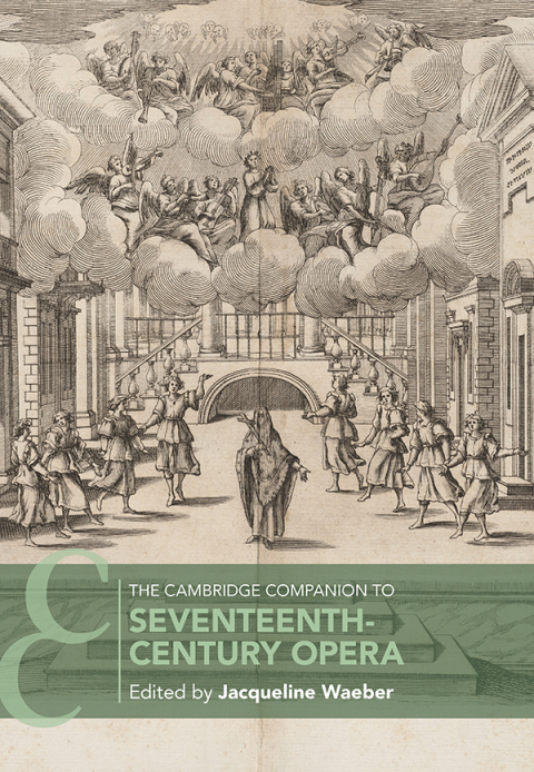 Cover image for book The Cambridge Companion to Seventeenth-Century Opera