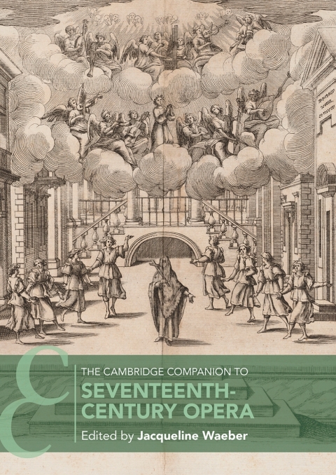Cover image for book The Cambridge Companion to Seventeenth-Century Opera