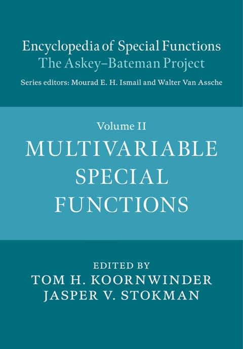 Cover image for book Encyclopedia of Special Functions: The Askey-Bateman Project: Volume 2, Multivariable Special Functions