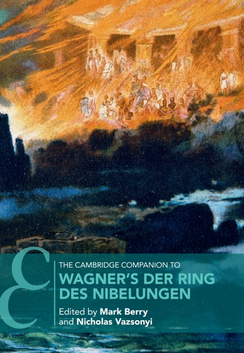 Cover image for book The Cambridge Companion to Wagner's Der Ring des Nibelungen