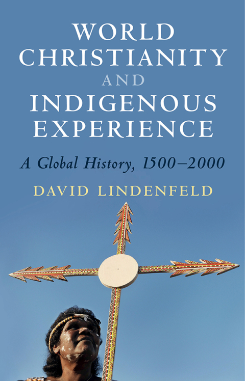 Cover image for book World Christianity and Indigenous Experience