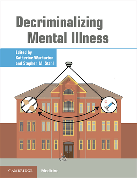 Cover image for book Decriminalizing Mental Illness