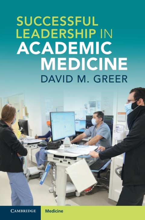 Cover image for book Successful Leadership in Academic Medicine