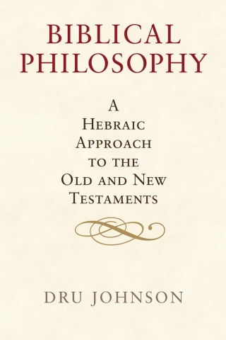 Biblical Philosophy