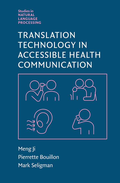 Cover image for book Translation Technology in Accessible Health Communication