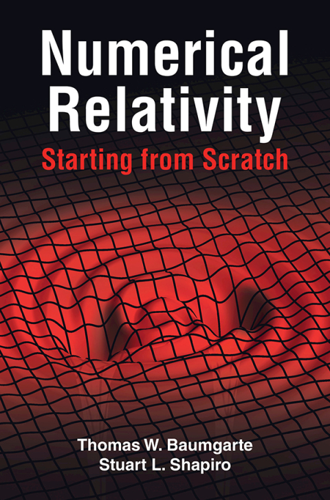 Cover image for book Numerical Relativity: Starting from Scratch