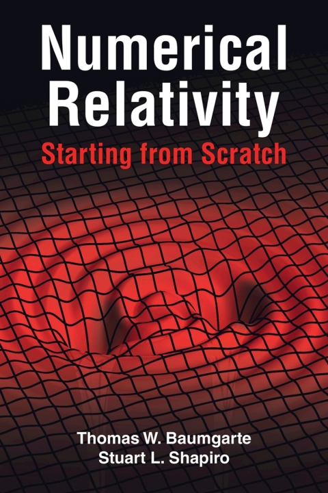 Cover image for book Numerical Relativity: Starting from Scratch