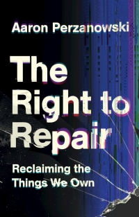 Cover image: The Right to Repair 9781108837651