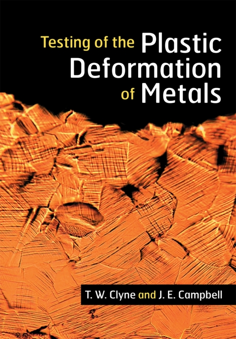 Cover image for book Testing of the Plastic Deformation of Metals