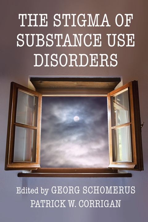 Cover image for book The Stigma of Substance Use Disorders