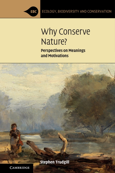 Cover image for book Why Conserve Nature?