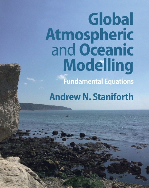 Cover image for book Global Atmospheric and Oceanic Modelling