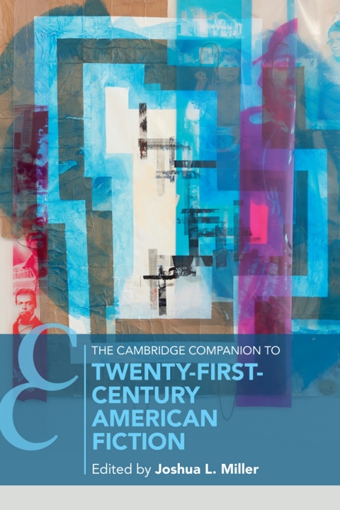 Cover image for book The Cambridge Companion to Twenty-First Century American Fiction