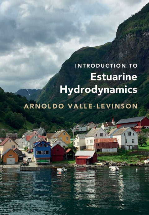 Cover image for book Introduction to Estuarine Hydrodynamics