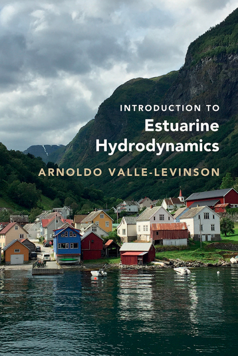 Cover image for book Introduction to Estuarine Hydrodynamics