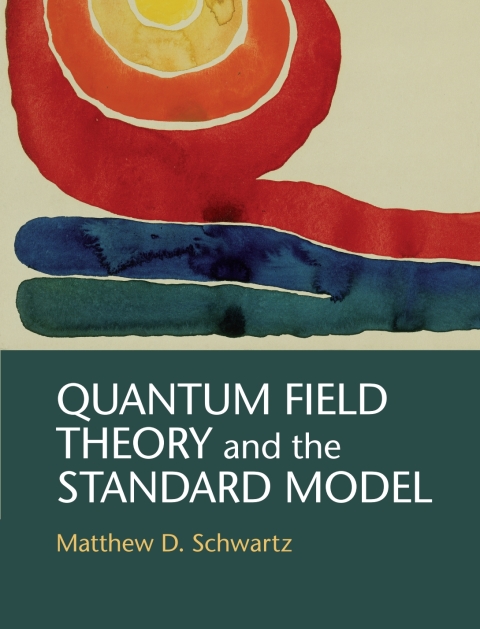 Cover image for book Quantum Field Theory and the Standard Model