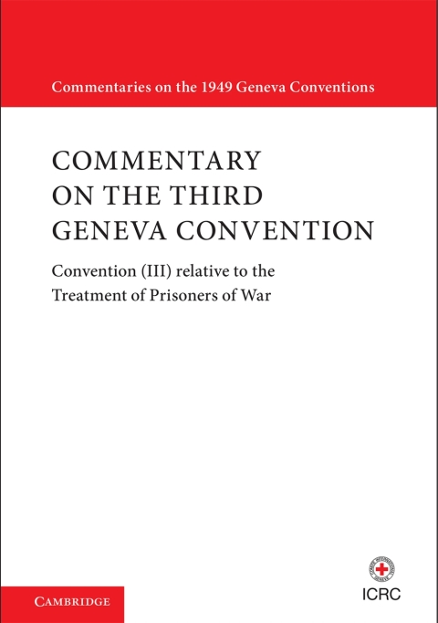 Cover image for book Commentary on the Third Geneva Convention