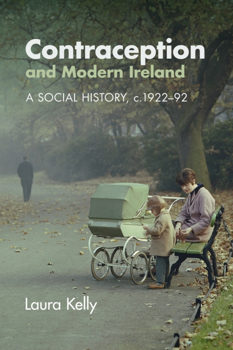 Cover image for book Contraception and Modern Ireland