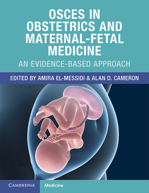 Cover image for book OSCEs in Obstetrics and Maternal-Fetal Medicine