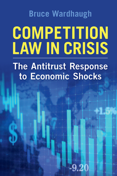 Cover image for book Competition Law in Crisis