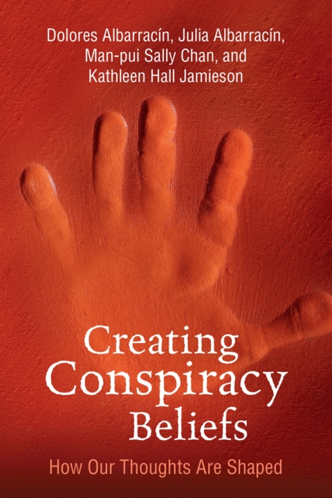 Cover image for book Creating Conspiracy Beliefs