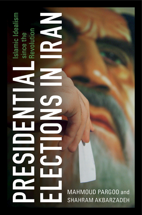 Cover image for book Presidential Elections in Iran