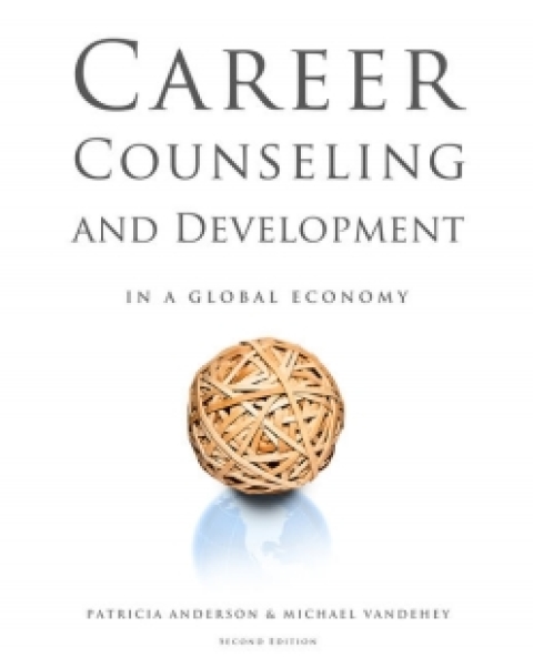 Cover image for book Helping Professions Learning Center for Andersen/Vandehey's Career Counseling and Development in a Global Economy, 2nd Edition, [Instant Access], 2 terms (12 months)