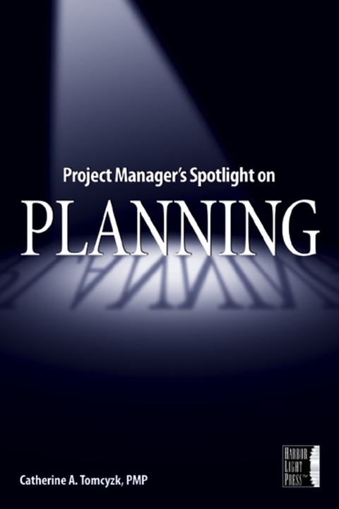 Cover image for book Project Manager's Spotlight on Planning