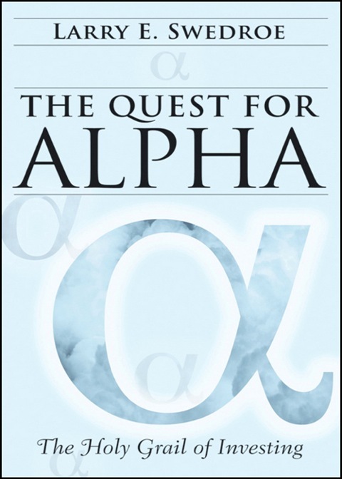 The Quest for Alpha: The Holy Grail of Investing 
