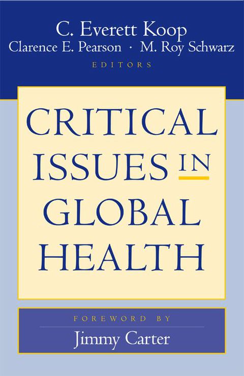 Cover image for book Critical Issues in Global Health