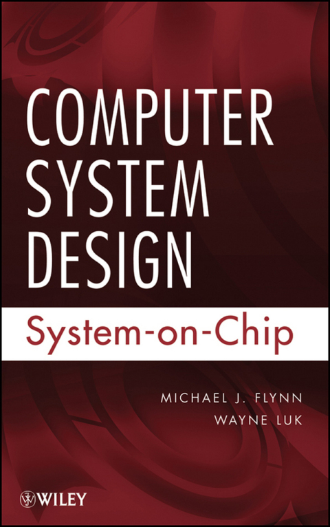Computer System Design: System-on-Chip 