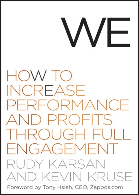 Cover image for book We: How to Increase Performance and Profits through Full Engagement