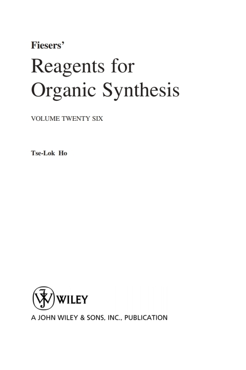 Cover image for book Fiesers' Reagents for Organic Synthesis, Volume 26