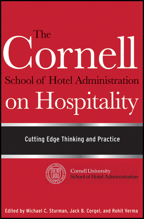 Cover image for book The Cornell School of Hotel Administration on Hospitality: Cutting Edge Thinking and Practice