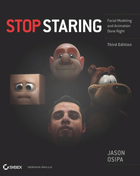 Cover image for book Stop Staring: Facial Modeling and Animation Done Right