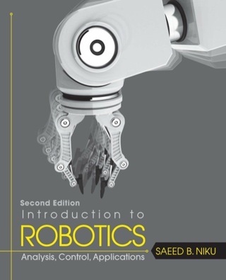 Intro to Robotics Analysis Control Applications