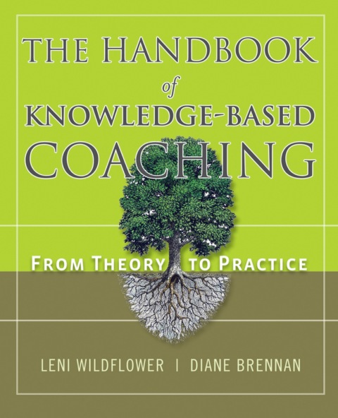 Cover image for book The Handbook of Knowledge-Based Coaching: From Theory to Practice